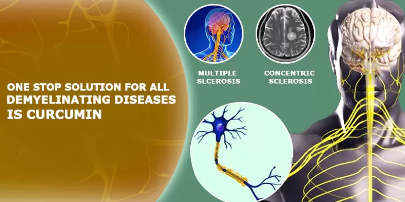 One-Stop Solution For All Demyelinating Diseases is Curcumin
