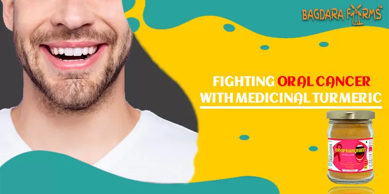 A natural way to cure oral cancer